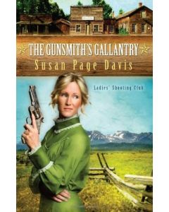 Susan Page Davis • The Gunsmith's Gallantry