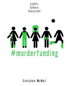 Gretchen McNeil • #MurderFunding