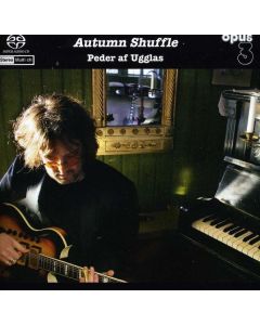 Peder Af Ugglas - Autumn Shuffle SACD