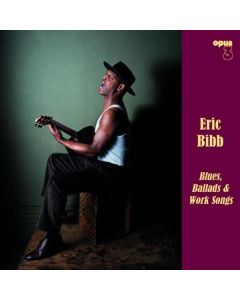 Eric Bibb - Blues, Ballads & Work Songs SACD