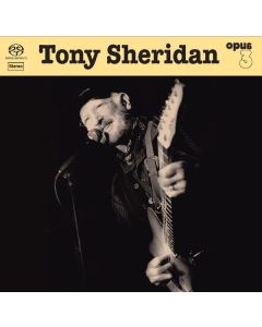 Tony Sheridan - Tony Sheridan and OPUS 3 Artists SACD