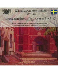 Wilhelm Peterson-Berger (1867-1942) - Domedagsprofeterna ("The Doomsday Prophets" / Auszüge) CD