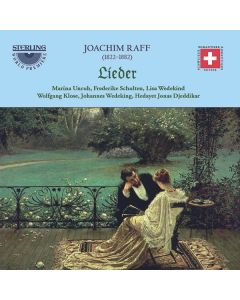 Joachim Raff (1822-1882) - Lieder CD