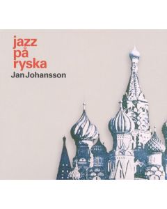 Jan Johansson (1931-1968) - Jazz Pa Ryska - Russian Folk Songs CD