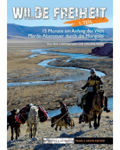 Tanja & Denis Katzer • Wilde Freiheit, 1. Teil