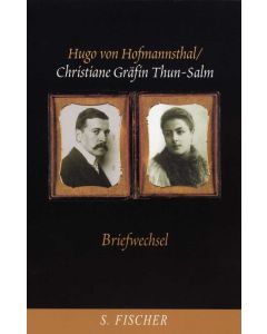 Hugo von Hofmannsthal / Christiane Gräfin Thun-Salm • Briefwechsel