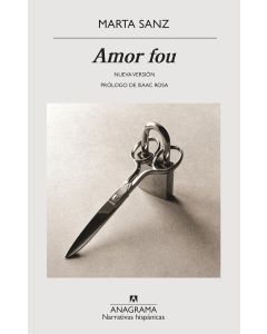 Marta Sanz • Amor fou