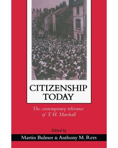 Citizenship Today • The Contemporary Relevance of T. H. Marshall