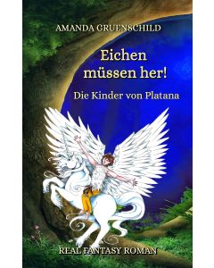 Amanda Gruenschild • Die Kinder von Platana