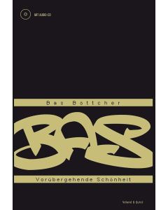 Bas Böttcher • Vorübergehende Schönheit, Buch+CD