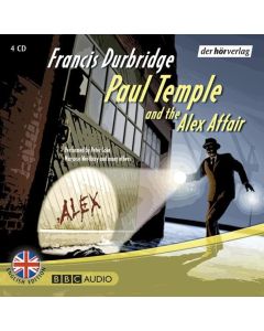 Francis Durbridge • Paul Temple and the Alex Affair 4 CDs