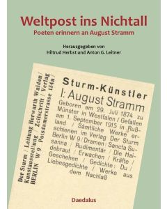 Weltpost ins Nichtall • Poeten erinnern an August Stramm