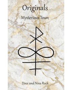 Dina und Nina Rock • Mysterious Town: Originals