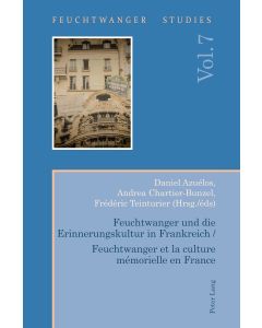 Feuchtwanger und die Erinnerungskultur in Frankreich