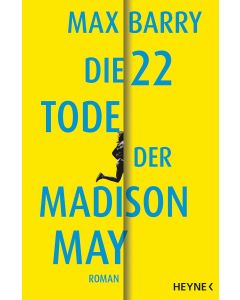 Max Barry • Die 22 Tode der Madison May