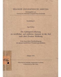 Die Gebirgsentvölkerung im nördlichen u. mittleren Apennin nach dem 2. Weltkrieg