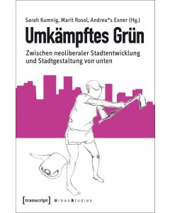 Umkämpftes Grün