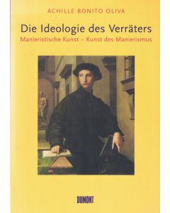 Achille Bonito Oliva • Die Ideologie des Verräters