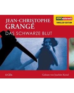 Jean-Christophe Grangé • Das schwarze Blut 6 CDs