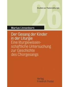 Marius Linnenborn • Der Gesang der Kinder in der Liturgie