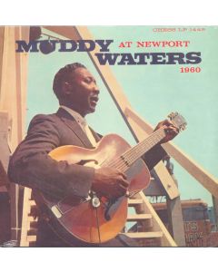 Muddy Waters • At Newport 1960 LP
