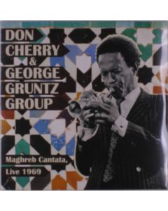 Don Cherry & George Gruntz Group - Maghreb Cantata, Live 1969 LP