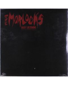 The Morlocks (Amerika) - Easy Listening For The Underachiever (remastered) LP