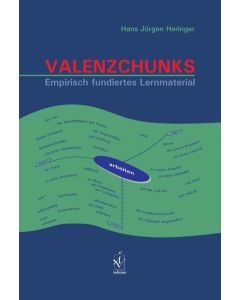 Hans Jürgen Heringer • Valenzchunks