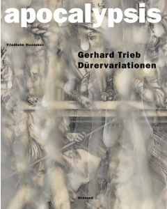Gerhard Trieb • Apocalypsis | Dürervariationen