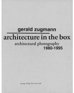 Gerald Zugmann • Architecture in the Box