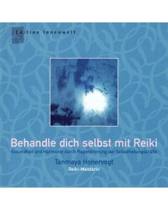 Behandle dich selbst mit Reiki CD