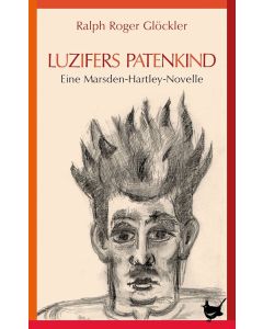 Ralph Roger Glöckler • Luzifers Patenkind