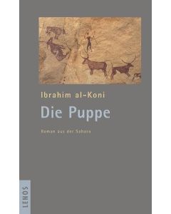 Ibrahim al-Koni • Die Puppe