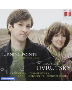 Mikhail Ovrutsky | Sonya Ovrutsky • Turning Points CD