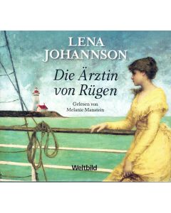 Lena Johannson • Die Ärztin von Rügen 6 CDs