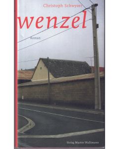 Christoph Schwyzer • Wenzel