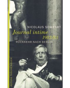 Nicolaus Sombart • Journal intime 1982/83