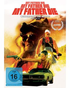 My Father Die DVD