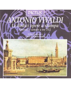 Antonio Vivaldi (1678-1741) • Opera I - sonate a tre 7/12 CD