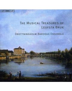 The Musical Treasures of Leufsta Bruk CD