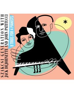 Szakcsi Generation w/ Jack DeJohnette & John Patitucci • 8 Trios for 4 Pianists CD