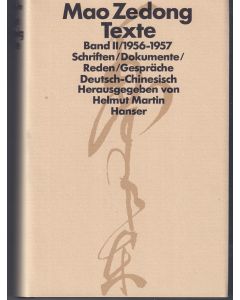 Mao Zedong • Texte Band II / 1956-1957