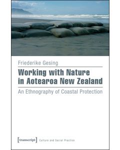 Friederike Gesing • Working with Nature in Aotearoa New Zealand