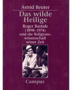 Astrid Reuter • Das wilde Heilige