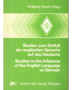 Studien zum Einfluß der englischen Sprache auf das Deutsche
