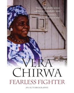 Vera Chirwa • Fearless Fighter