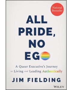 Jim Fielding • All Pride, No Ego
