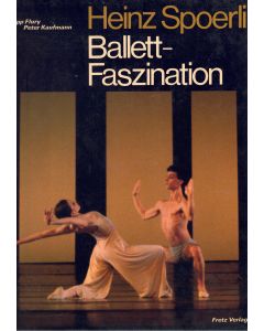 Heinz Spoerli • Ballett-Tradition