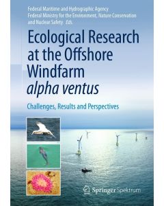 Ecological Research at the Offshore Windfarm alpha ventus