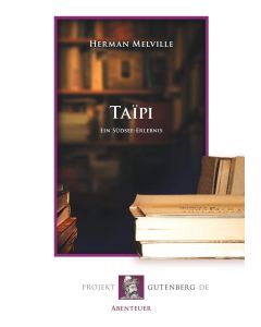 Herman Melville • Taïpi